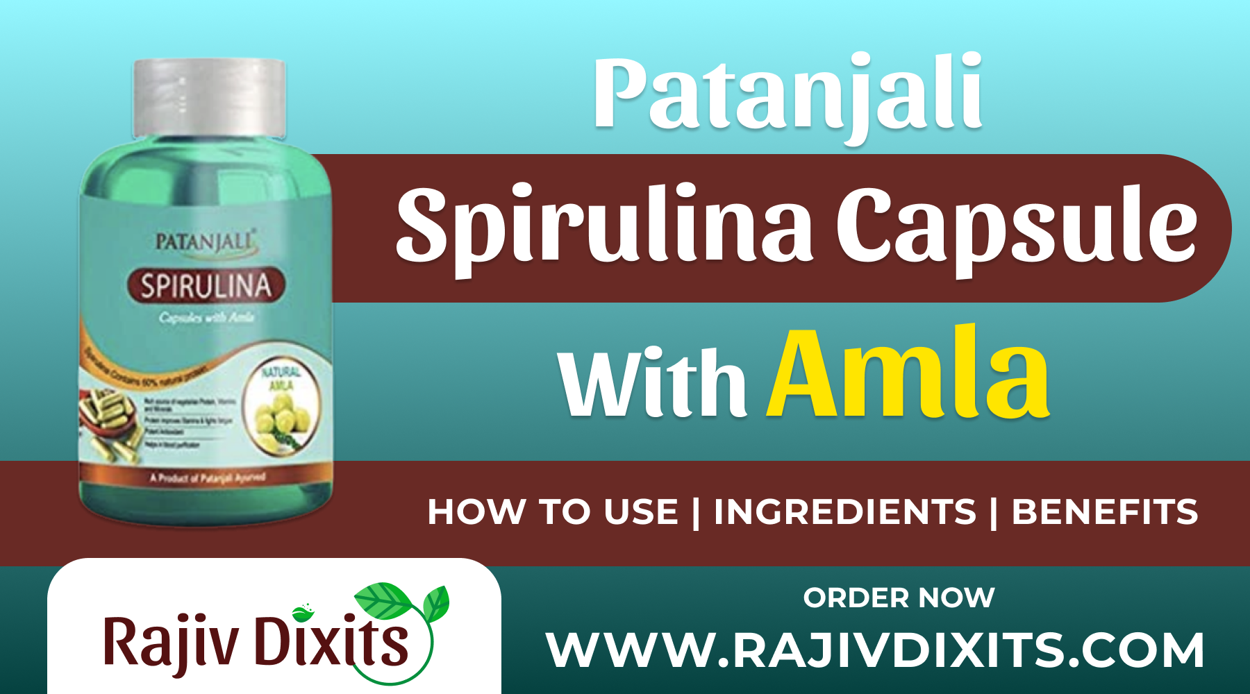 Patanjali Spirulina Capsule with Amla Ingredients How to Use Ben