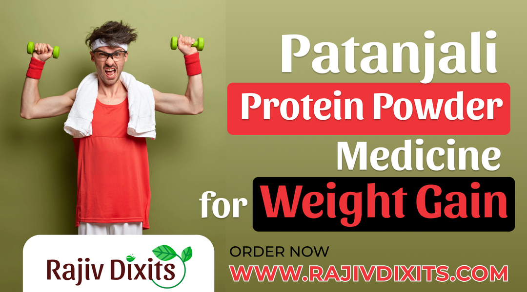 Patanjali Protein Powder Or Medicine for Weight Gain How to Use Ingr